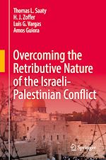 Télécharger le livre :  Overcoming the Retributive Nature of the Israeli-Palestinian Conflict