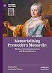Télécharger le livre :  Memorialising Premodern Monarchs