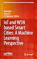 Télécharger le livre :  IoT and WSN based Smart Cities: A Machine Learning Perspective