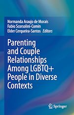 Télécharger le livre :  Parenting and Couple Relationships Among LGBTQ+ People in Diverse Contexts