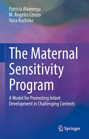 Téléchargez le livre :  The Maternal Sensitivity Program