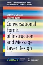 Télécharger le livre :  Conversational Forms of Instruction and Message Layer Design