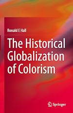 Télécharger le livre :  The Historical Globalization of Colorism