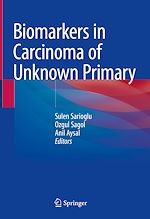 Télécharger le livre :  Biomarkers in Carcinoma of Unknown Primary