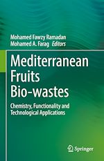 Télécharger le livre :  Mediterranean Fruits Bio-wastes