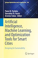 Download this eBook Artificial Intelligence, Machine Learning, and Optimization Tools for Smart Cities