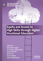 Download this eBook Equity and Access to High Skills through Higher Vocational Education
