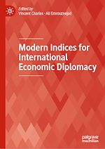 Télécharger le livre :  Modern Indices for International Economic Diplomacy