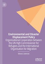 Télécharger le livre :  Environmental and Disaster Displacement Policy