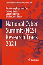 Télécharger le livre :  National Cyber Summit (NCS) Research Track 2021