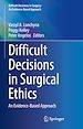 Télécharger le livre :  Difficult Decisions in Surgical Ethics