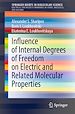 Télécharger le livre :  Influence of Internal Degrees of Freedom on Electric and Related Molecular Properties