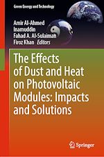 Télécharger le livre :  The Effects of Dust and Heat on Photovoltaic Modules: Impacts and Solutions