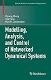 Télécharger le livre :  Modelling, Analysis, and Control of Networked Dynamical Systems