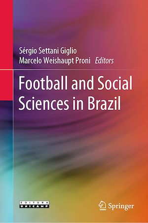 Téléchargez le livre :  Football and Social Sciences in Brazil