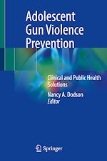 Télécharger le livre :  Adolescent Gun Violence Prevention