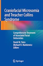 Télécharger le livre :  Craniofacial Microsomia and Treacher Collins Syndrome