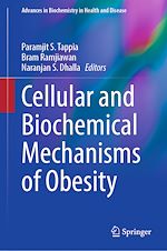 Télécharger le livre :  Cellular and Biochemical Mechanisms of Obesity