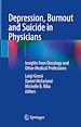 Télécharger le livre :  Depression, Burnout and Suicide in Physicians