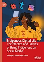 Télécharger le livre :  Indigenous Digital Life