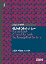 Télécharger le livre :  Global Criminal Law