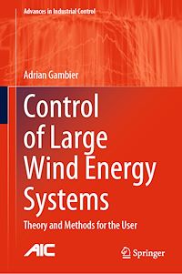 Télécharger le livre :  Control of Large Wind Energy Systems
