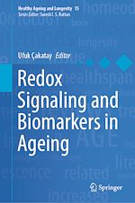 Télécharger le livre :  Redox Signaling and Biomarkers in Ageing