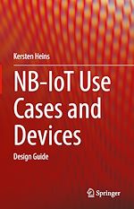 Télécharger le livre :  NB-IoT Use Cases and Devices