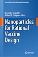 Télécharger le livre :  Nanoparticles for Rational Vaccine Design