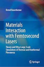 Télécharger le livre :  Materials Interaction with Femtosecond Lasers