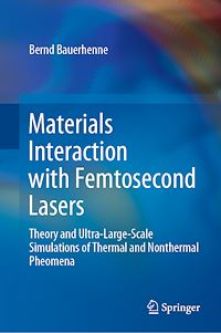 Télécharger le livre :  Materials Interaction with Femtosecond Lasers