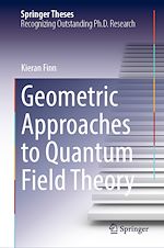Télécharger le livre :  Geometric Approaches to Quantum Field Theory