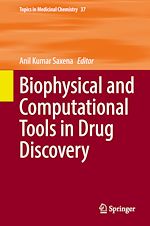 Télécharger le livre :  Biophysical and Computational Tools in Drug Discovery