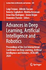 Télécharger le livre :  Advances in Deep Learning, Artificial Intelligence and Robotics