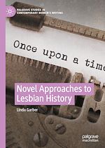 Télécharger le livre :  Novel Approaches to Lesbian History