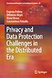Télécharger le livre :  Privacy and Data Protection Challenges in the Distributed Era