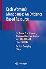 Télécharger le livre :  Each Woman's Menopause: An Evidence Based Resource