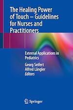 Télécharger le livre :  The Healing Power of Touch – Guidelines for Nurses and Practitioners