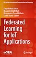 Télécharger le livre :  Federated Learning for IoT Applications