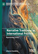 Télécharger le livre :  Narrative Traditions in International Politics
