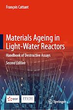 Télécharger le livre :  Materials Ageing in Light-Water Reactors