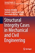 Télécharger le livre :  Structural Integrity Cases in Mechanical and Civil Engineering