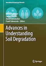 Télécharger le livre :  Advances in Understanding Soil Degradation