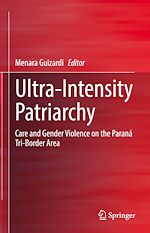 Télécharger le livre :  Ultra-Intensity Patriarchy