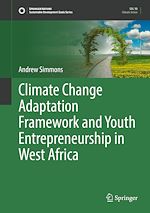 Download this eBook Climate Change Adaptation Framework and Youth Entrepreneurship in West Africa