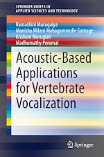 Télécharger le livre :  Acoustic-Based Applications for Vertebrate Vocalization