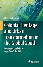 Télécharger le livre :  Colonial Heritage and Urban Transformation in the Global South
