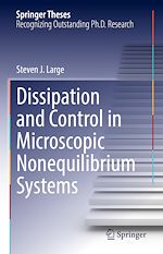 Télécharger le livre :  Dissipation and Control in Microscopic Nonequilibrium Systems