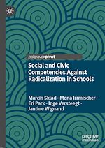 Télécharger le livre :  Social and Civic Competencies Against Radicalization in Schools
