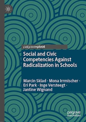 Téléchargez le livre :  Social and Civic Competencies Against Radicalization in Schools